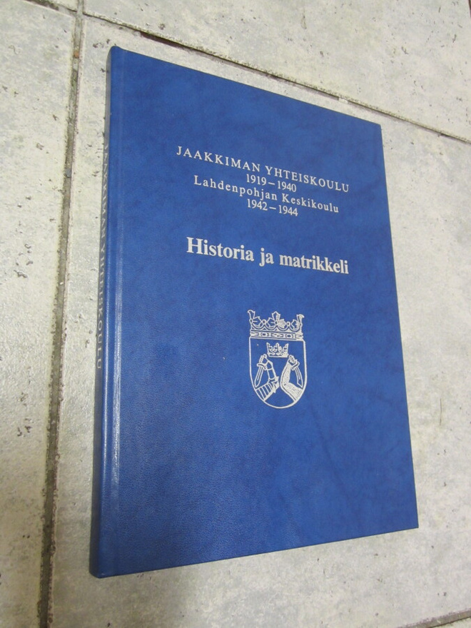 Jaakkiman yhteiskoulu 1919-1940, Lahdenpohjan keskikoulu ...