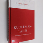 Heikki Aittokoski : Kuolemantanssi : askeleita nationalis... - pikkukuva 1