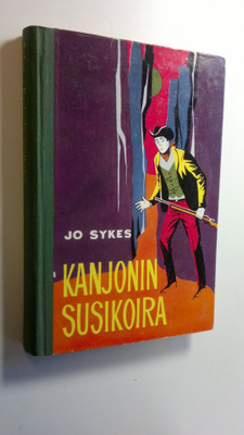 Jo Sykes : Kanjonin susikoira : seikkailukertomus Montana...