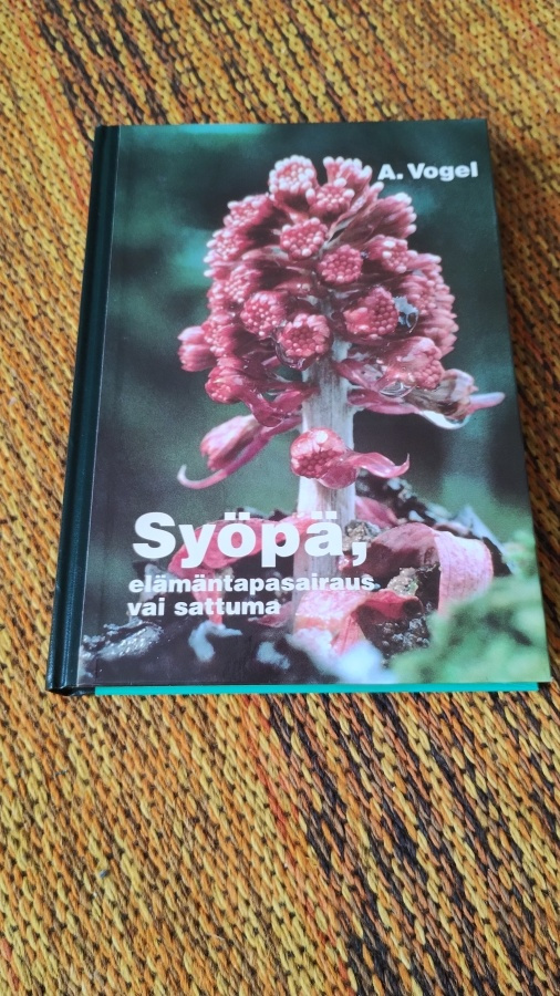 A. Vogel SYÖPÄ Elämäntapasairaus vai sattuma