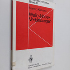 Franz G. Kollmann : Welle-Nabe-Verbindungen : Gestaltung,... - pikkukuva 1