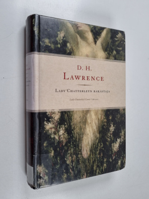 D. H. Lawrence : Lady Chatterleyn rakastaja