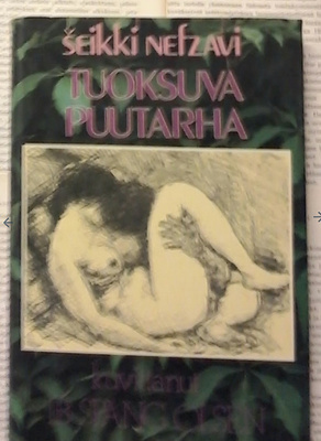 seikki Nefzavi - Tuoksuva puutarha (sid.)