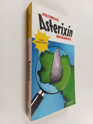 Keijo Karjalainen : Politiikkaa Asterixin maailmassa