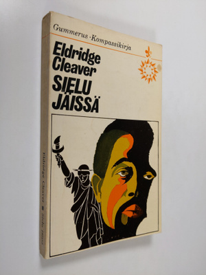 Eldridge Cleaver : Sielu jäissä
