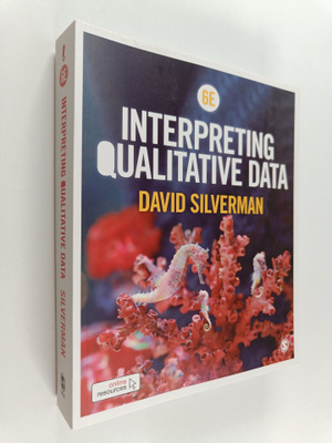 David Silverman : Interpreting qualitative data