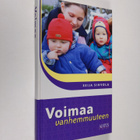Seija Sihvola : Voimaa vanhemmuuteen - pikkukuva 1
