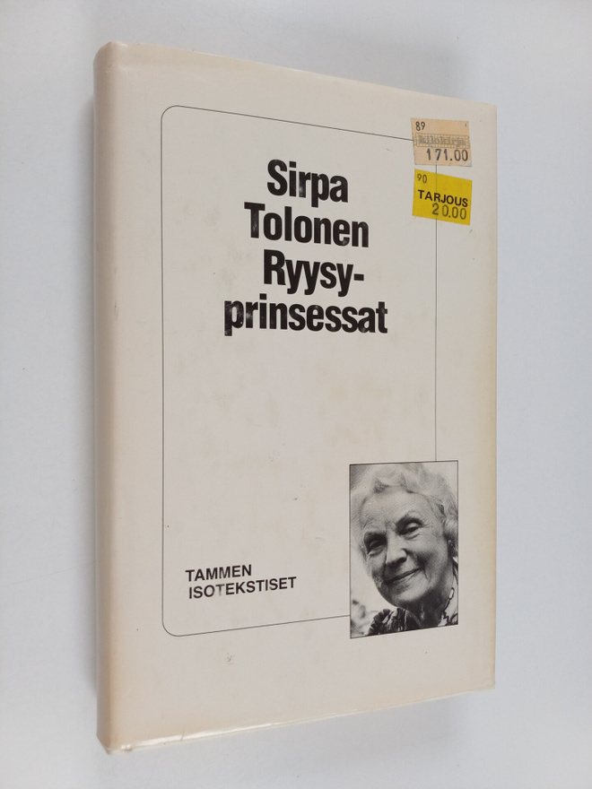 Sirpa Tolonen : Ryysyprinsessat : lapsuus tsaarinajan Mik...