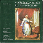 Heikki Hyvönen : Venäläistä posliinia - pikkukuva 1
