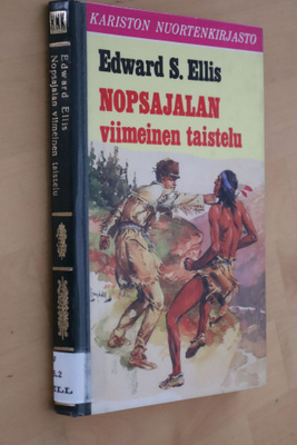 Edward S. Ellis : Nopsajalan viimeinen taistelu (k.po)