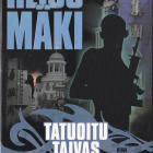 Reijo Mäki: Tatuoitu taivas (sid.4p. Otava 2006) - pikkukuva 1