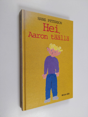 Hans Peterson : Hei, Aaron täällä