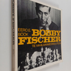 Eero E. Böök : Bobby Fischer : tie maailmanmestaruuteen - pikkukuva 1