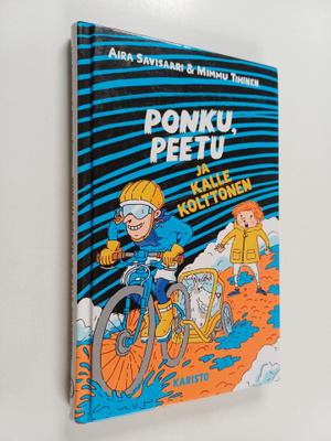 Aira Savisaari ym. : Ponku, Peetu ja Kalle Kolttonen