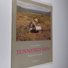 Timo Junkkaala : Tunnetko tien ? : rippikoulun oppikirja - pikkukuva 1