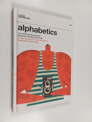 Patrick Concepcion ym. : Alphabetics - An Aesthetically A...