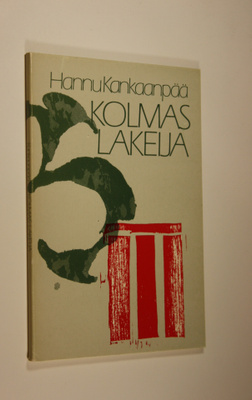 Hannu Kankaanpää : Kolmas lakeija