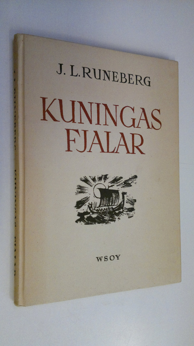 Johan Ludvig Runeberg : Kuningas Fjalar