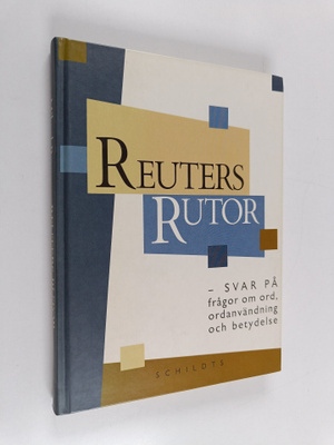 Mikael Reuter : Reuters rutor Svar på frågor om ord, orda...