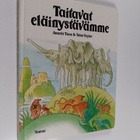 Annette ym. Tison : Taitavat eläinystävämme - pikkukuva 1