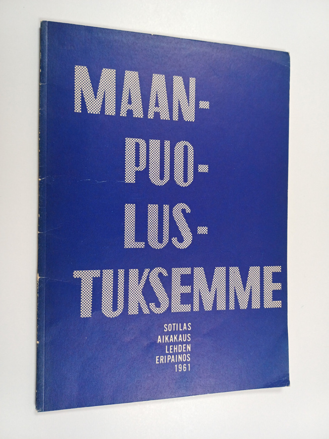 Maanpuolustuksemme : Sotilasaikakauslehdessä vuosina 1960...
