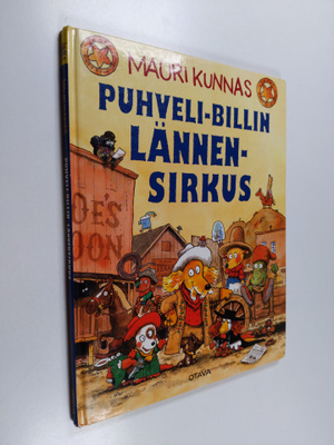 Tarja Kunnas ym. : Puhveli-Billin lännensirkus