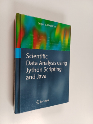 Sergei V. Chekanov : Scientific Data Analysis using Jytho...