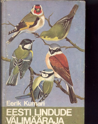 ååse . EESTI LINDUDEVÄLIMÄÄRAJA . Eerik Kumari.