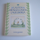 Lasten hengellinen laulukirja, toim Leena Mäkinen - pikkukuva 1