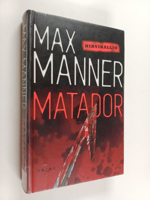 Max Manner : Matador