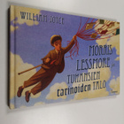 William Joyce : Morris Lessmore ja tuhansien tarinoiden talo - pikkukuva 1