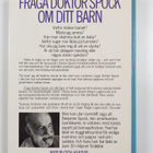 Benjamin Spock : Fråga doktor Spock om ditt barn - pikkukuva 2