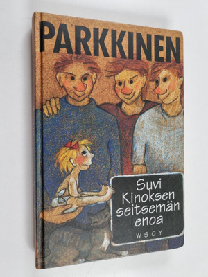 Jukka Parkkinen : Suvi Kinoksen seitsemän enoa