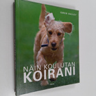 Gwen Bailey : Näin koulutan koirani - pikkukuva 1