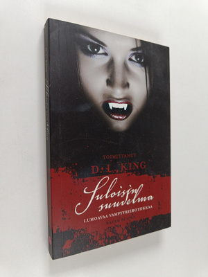 D. L. (toim.) King : Suloisin suudelma : lumoavaa vampyyr...