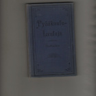 Pyhäkoulu-lauluja 1902 + Lisävihko Nuottipainokseen 1913,sid - pikkukuva 1