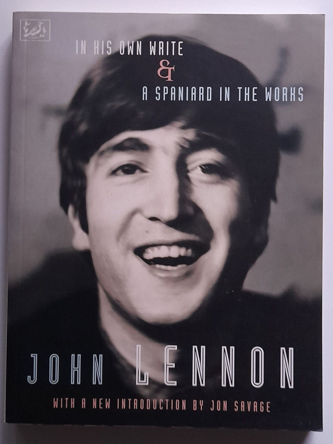 John Lennon - In his own write & A spaniard in the works
