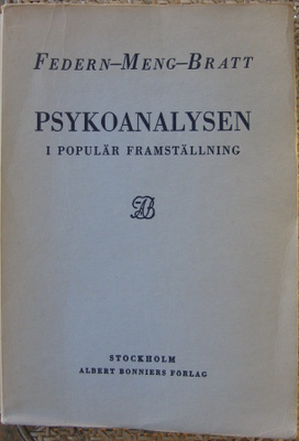 Federn-Meng-Bratt: Psykoanalysen i populär framställning