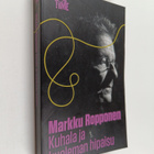Markku Ropponen : Kuhala ja kuoleman hipaisu - pikkukuva 1