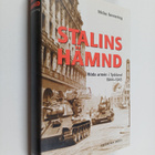 Niclas Sennerteg : Stalins hämnd : Röda armen i Tyskland ... - pikkukuva 1