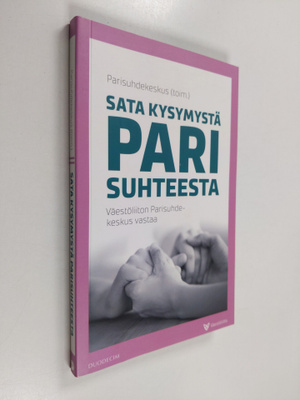 Sata kysymystä parisuhteesta : Väestöliiton Parisuhdekesk...