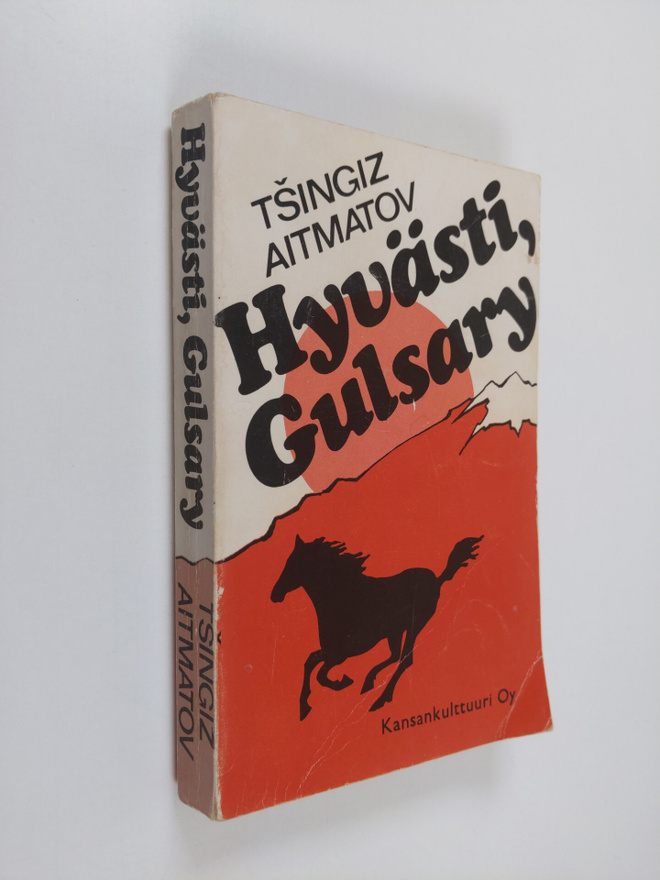Tsingiz Aitmatov : Hyvästi, Gulsary