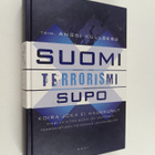 Anssi (toim.) Kullberg : Suomi, terrorismi, Supo - Koira,... - pikkukuva 1