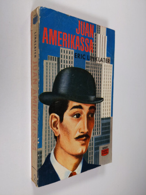 Eric Linklater : Juan Amerikassa