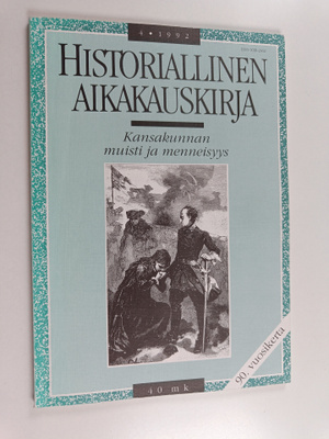 Historiallinen aikakauskirja 4/1992 : Kansakunnan muisti ...