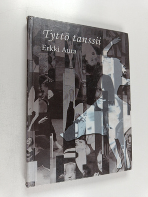 Erkki Aura : Tyttö tanssii