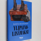 Kaisa Haatanen : Ylipainolisämaksu - pikkukuva 1