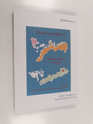 Jan-Ola Östman ym. : Dialekt i östra Nyland - fältarbete ...
