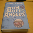Susanna Alakoski: Bomullsängeln - pikkukuva 1