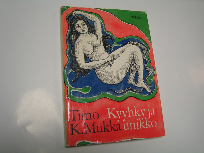 Timo K. Mukka - Kyyhky ja unikko (1970, 2.p.)